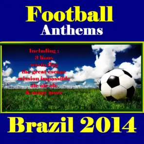 Football Anthems: Brazil 2014