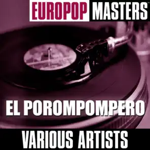 Europop Masters: El Porompompero
