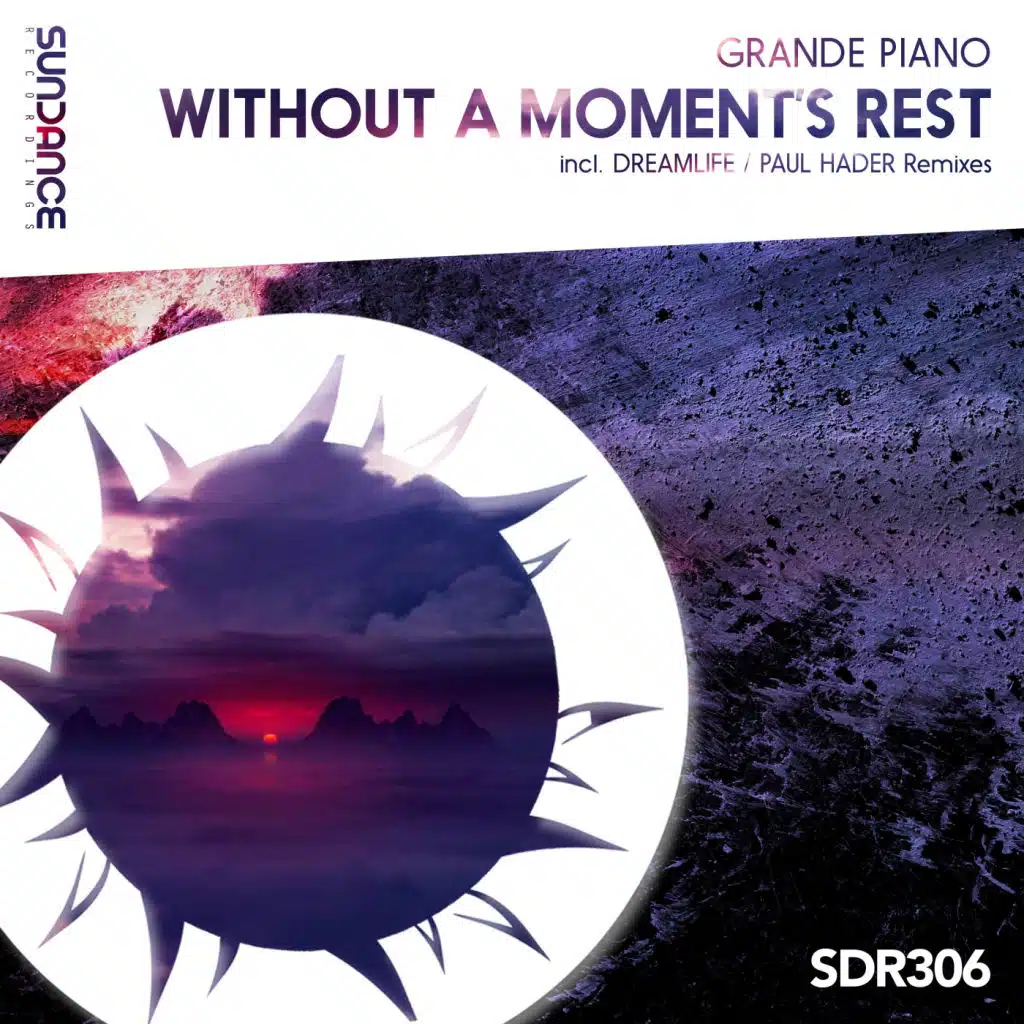 Without A Moment's Rest (Paul Hader Remix)