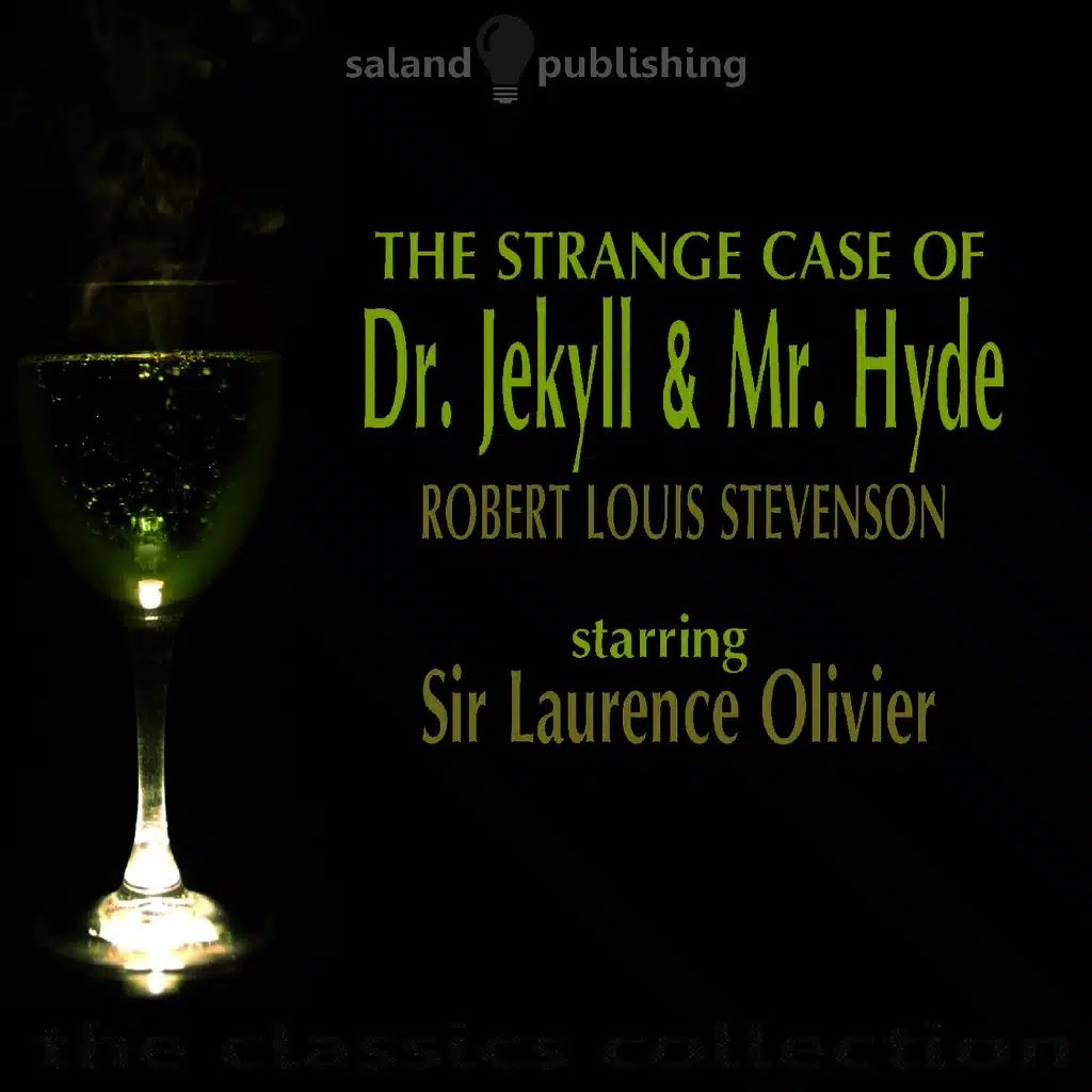 The Strange Case Of Dr. Jekyll & Mr. Hyde