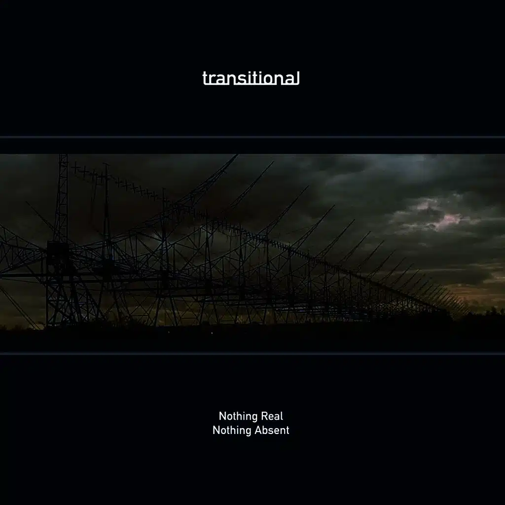 Nothing Real, Nothing Absent