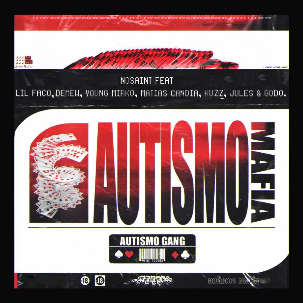 Autismo Mafia (Remix) [feat. Lil Faco, Kuzz, Jules., Young Mirko, Matias Candia, Godo & Demew]