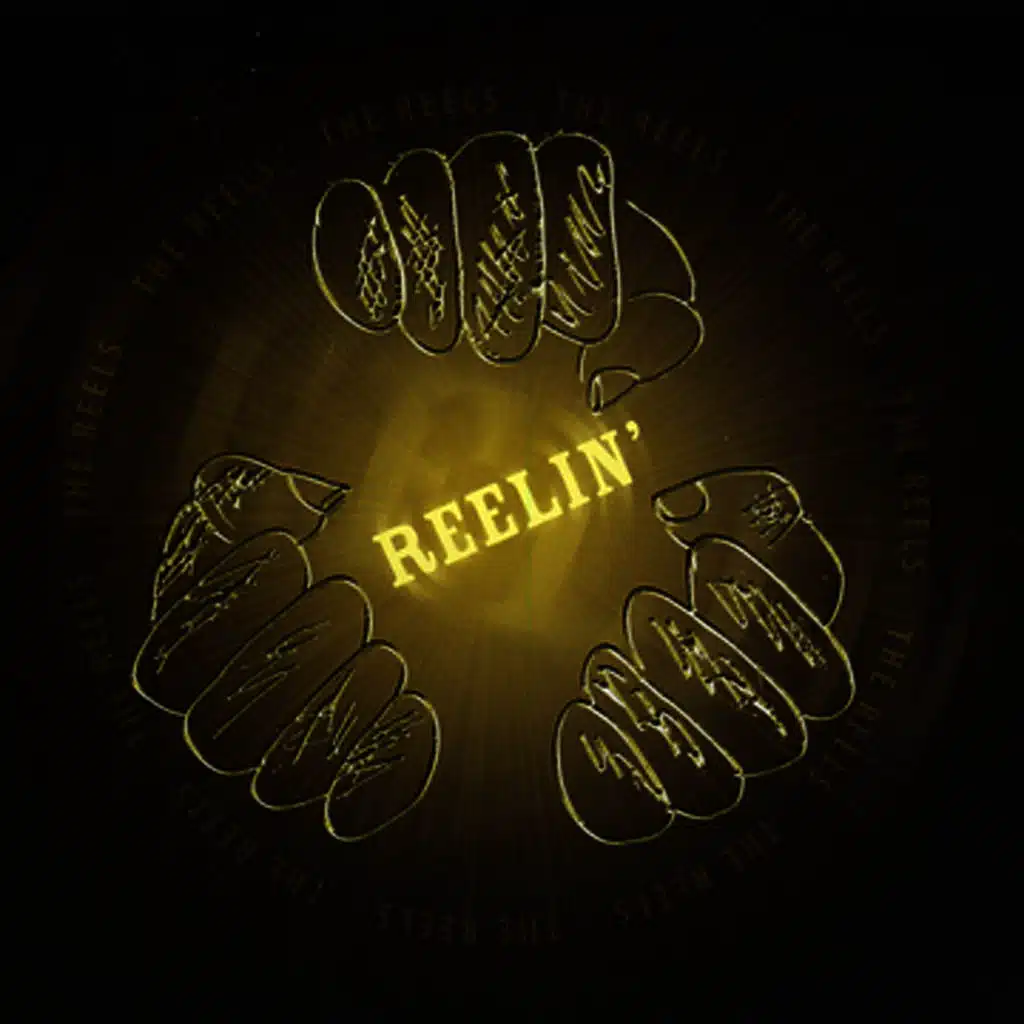 Reelin'