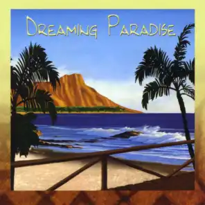 Dreaming Paradise