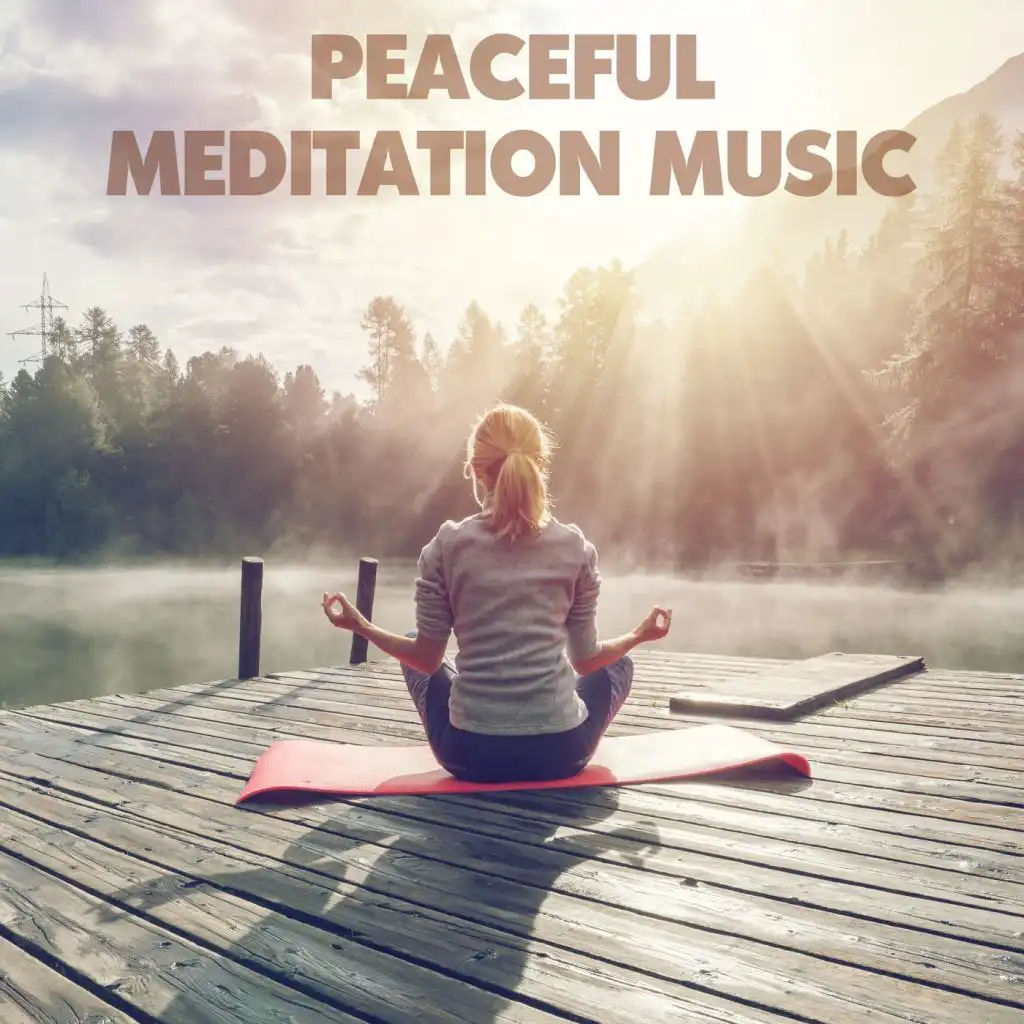 Peaceful Meditation Music