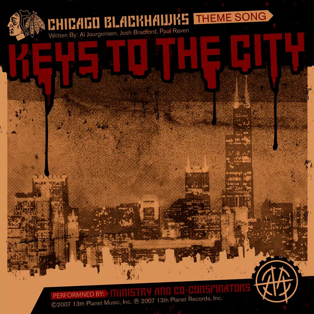 Keys To The City (Chicago Blackhawks Theme Song)