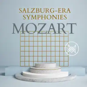 Mozart: Salzburg-Era Symphonies