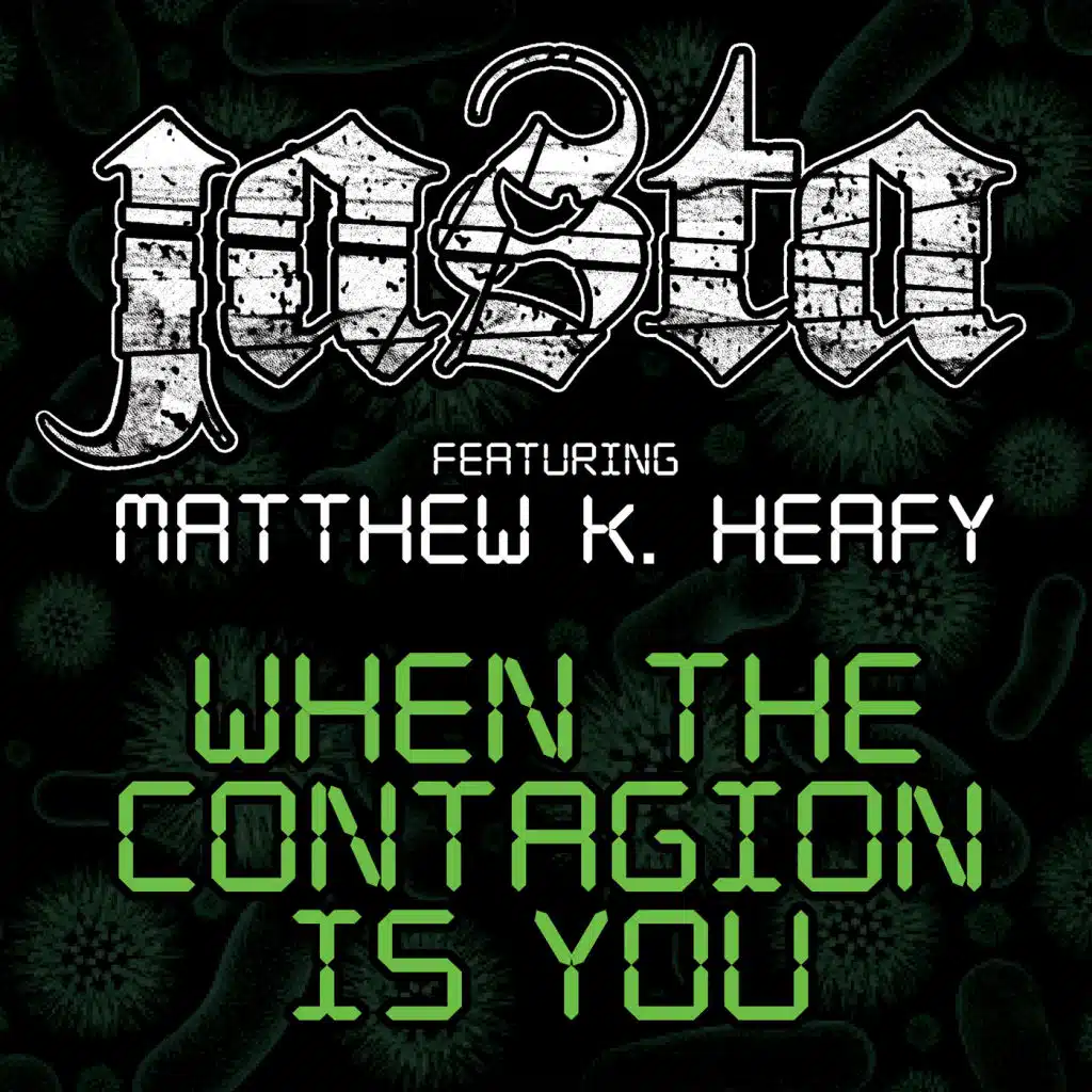When the Contagion Is You (feat. Matthew K. Heafy)