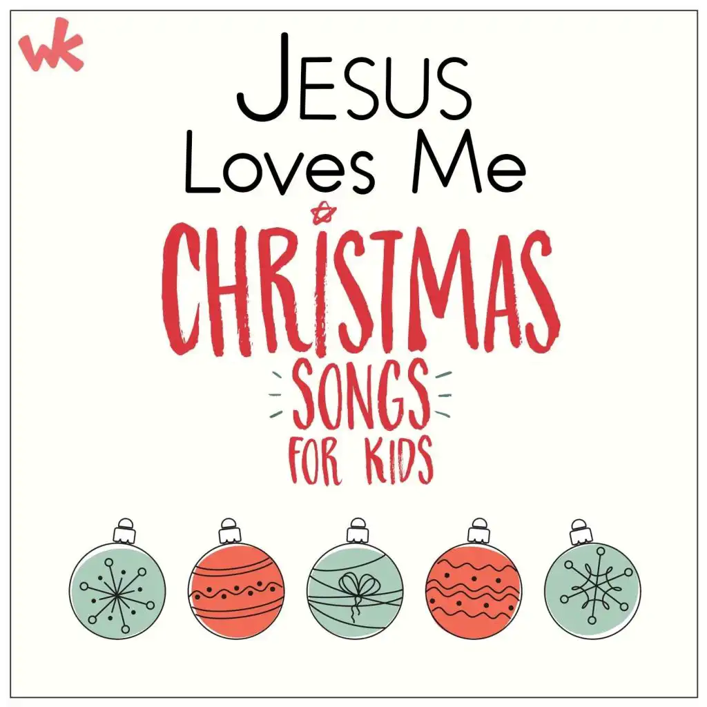 Jesus Loves Me (Christmas Song)
