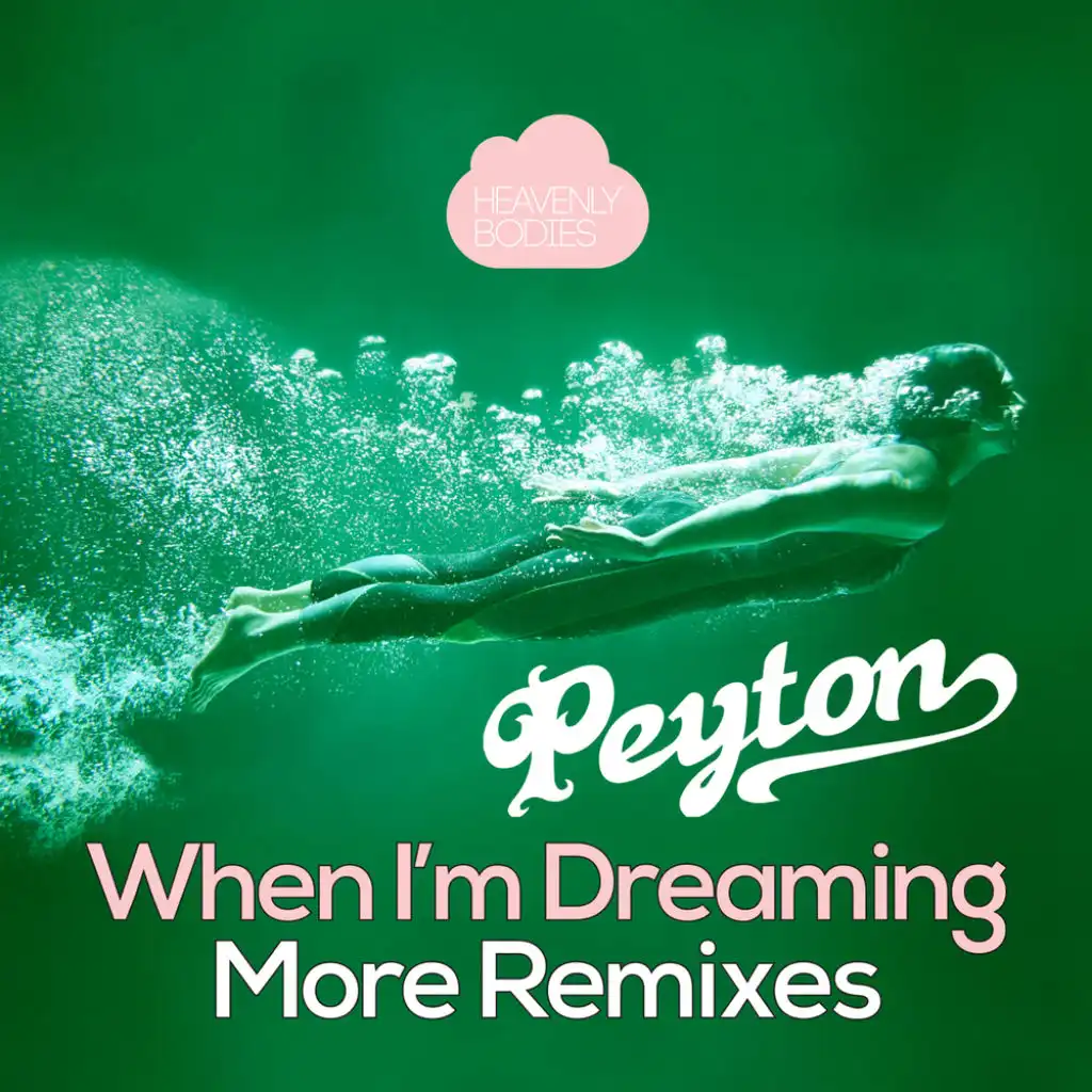 When I'm Dreaming (Bollo Remix)