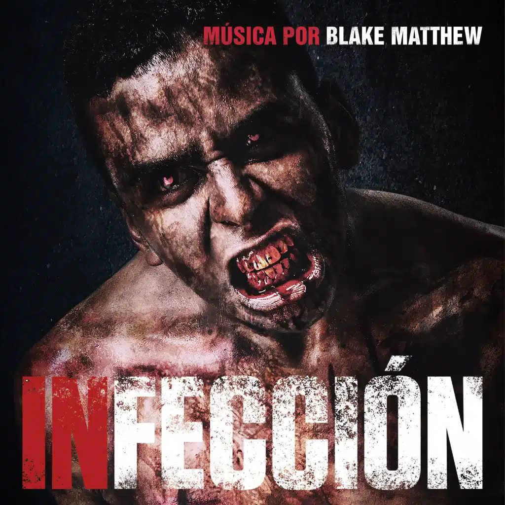Infección (Original Motion Picture Soundtrack)