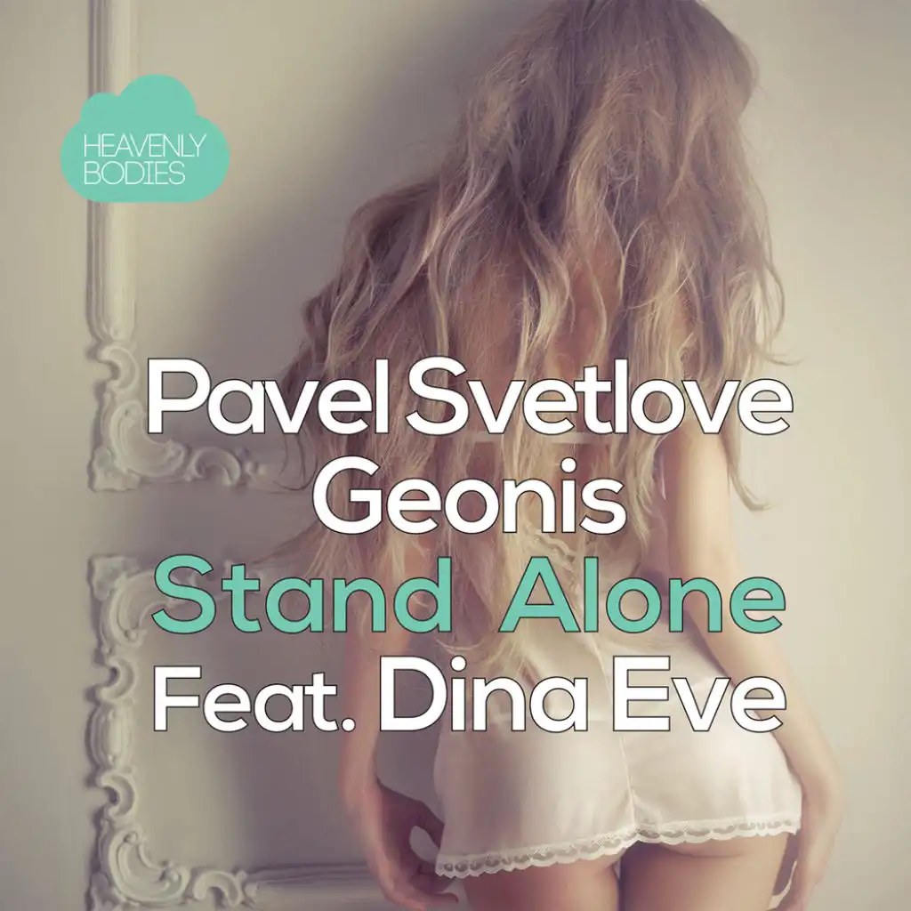 Stand Alone (Deep Sound Effect Remix) [feat. Dina Eve]