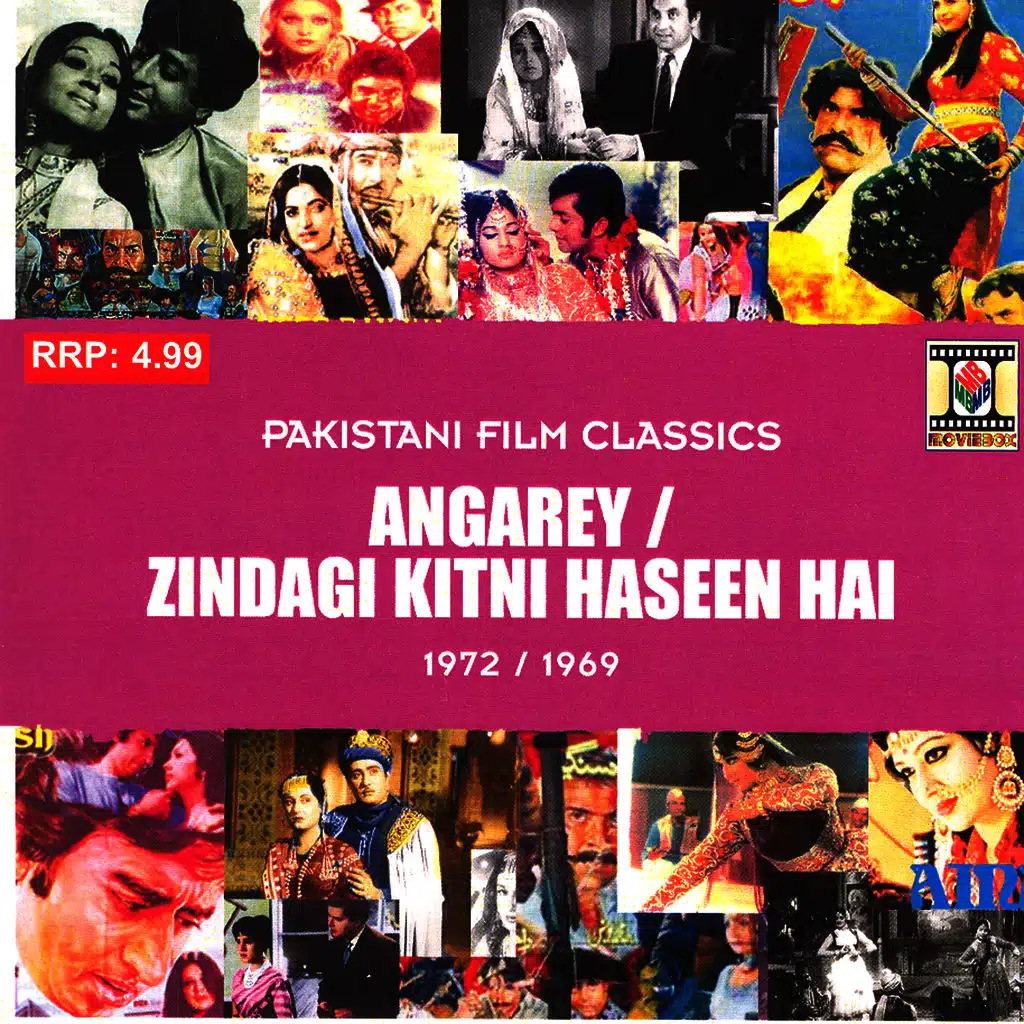 Angarey / Zindagi Kitni Haseen Hai