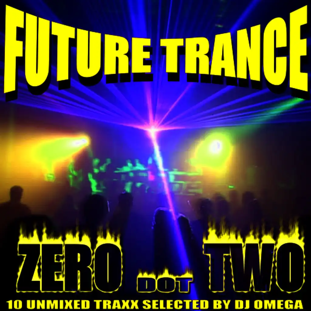 Future Trance (Zero Dot Two)