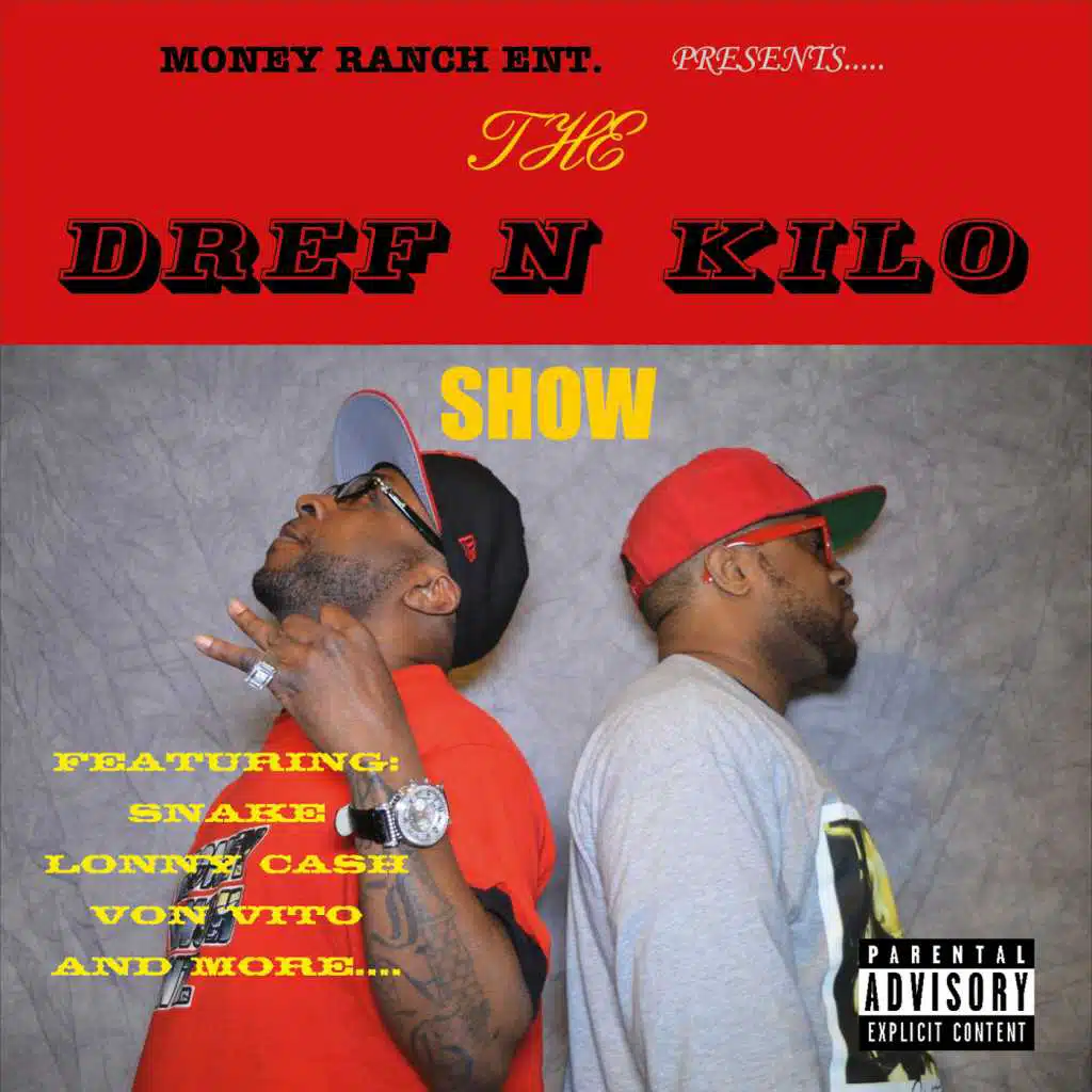 The Dref n Kilo Show