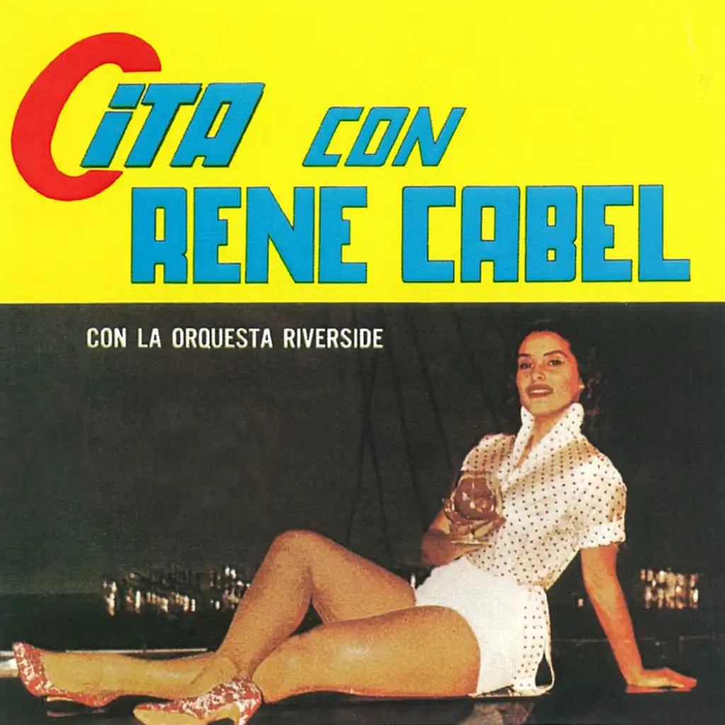 Cita Con René Cabel (feat. Orquesta Riverside)