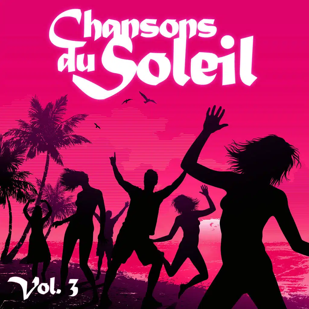 Chansons Du Soleil Vol. 3