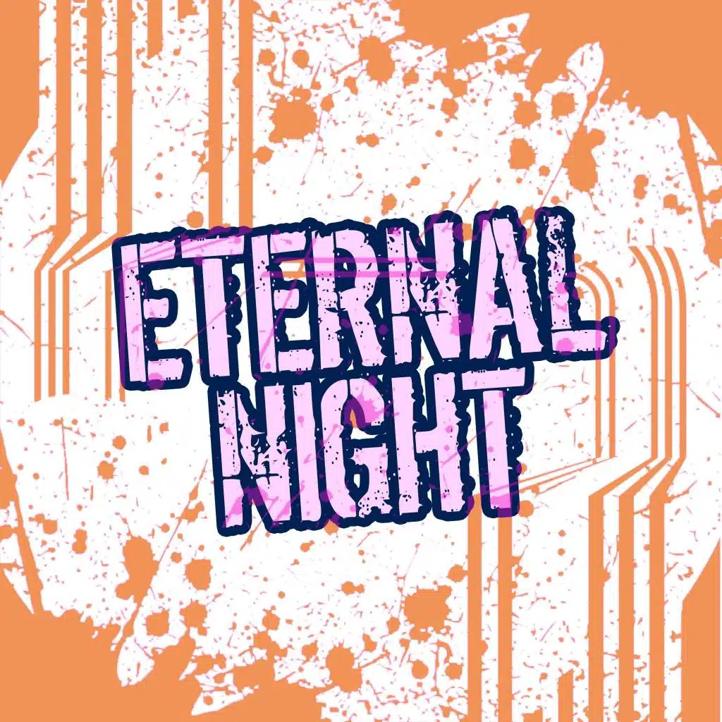Eternal Night
