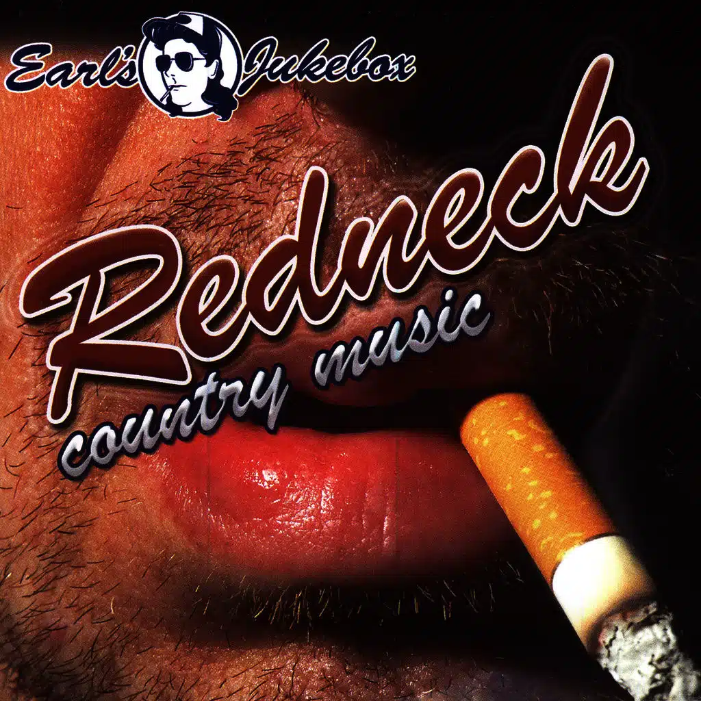 Earl's Jukebox Redneck Country Music