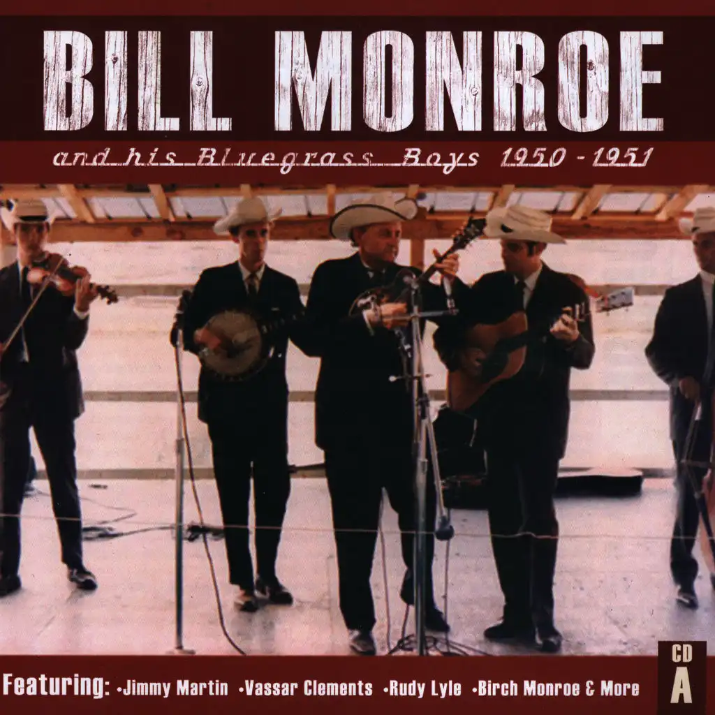 Bill Monroe CD A: 1950-1951