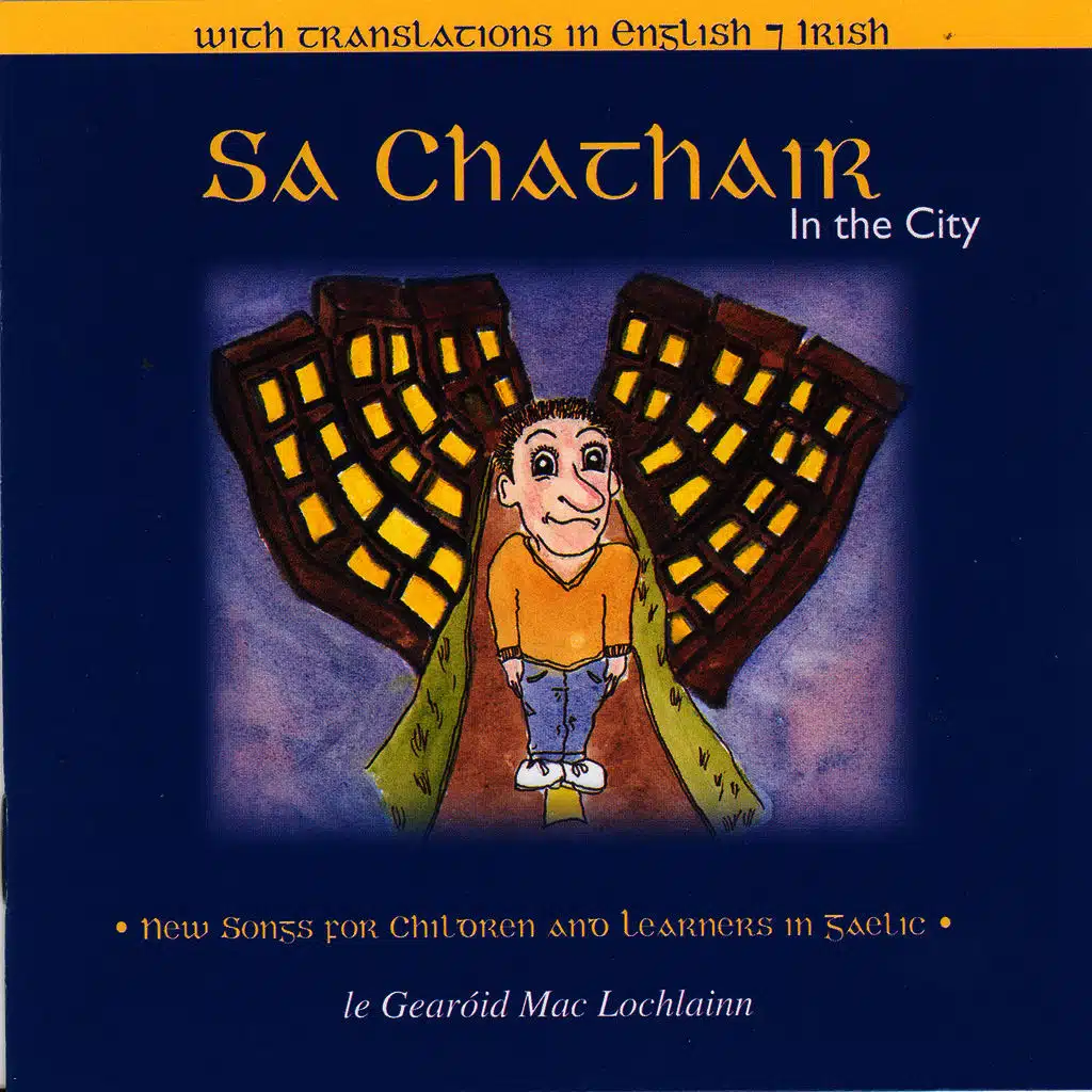 Sa Chathair (In The City)