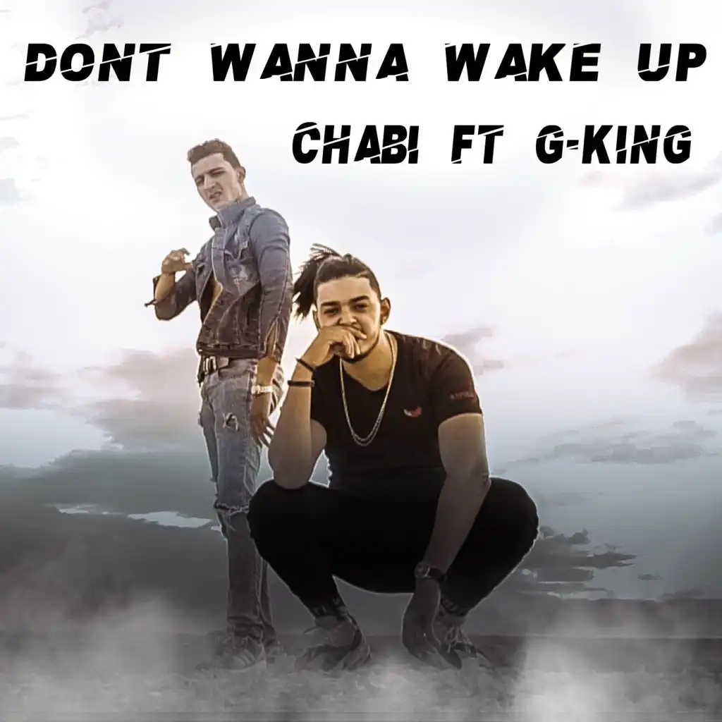 دونت ونا ويك أب فيت جي كينغ