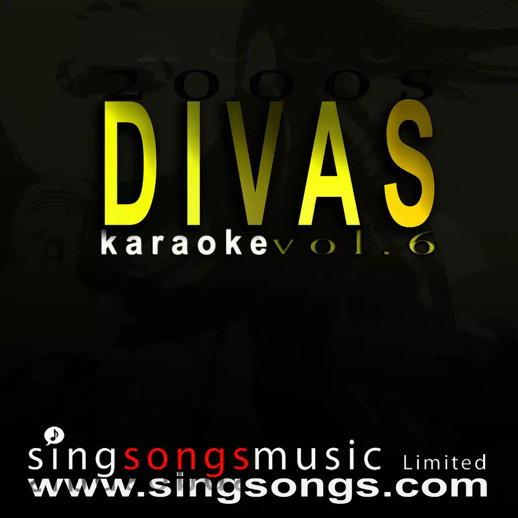 2000s Divas Karaoke Volume 6