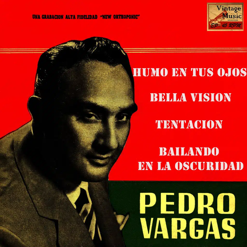 Pedro Vargas & Mario Ruiz Armengol And His Orchestra
