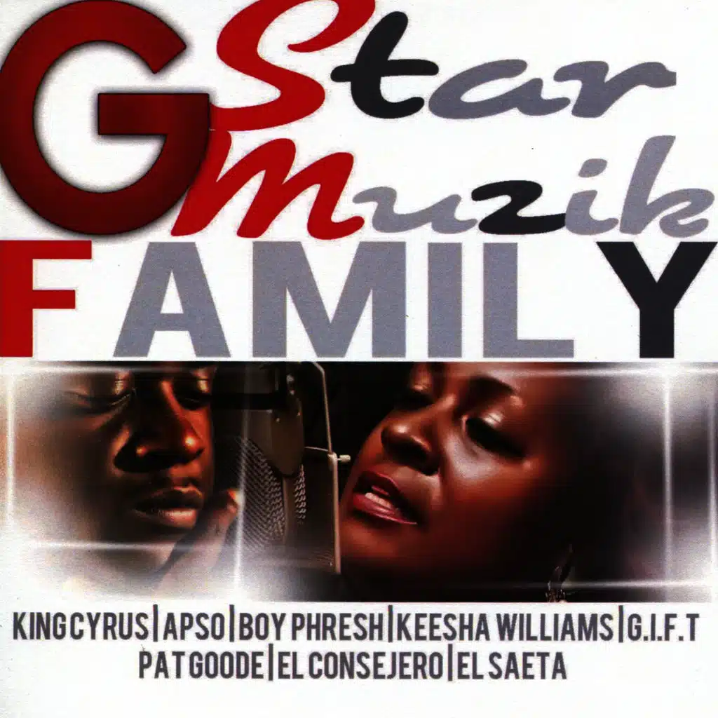 G Star Muzik: Family