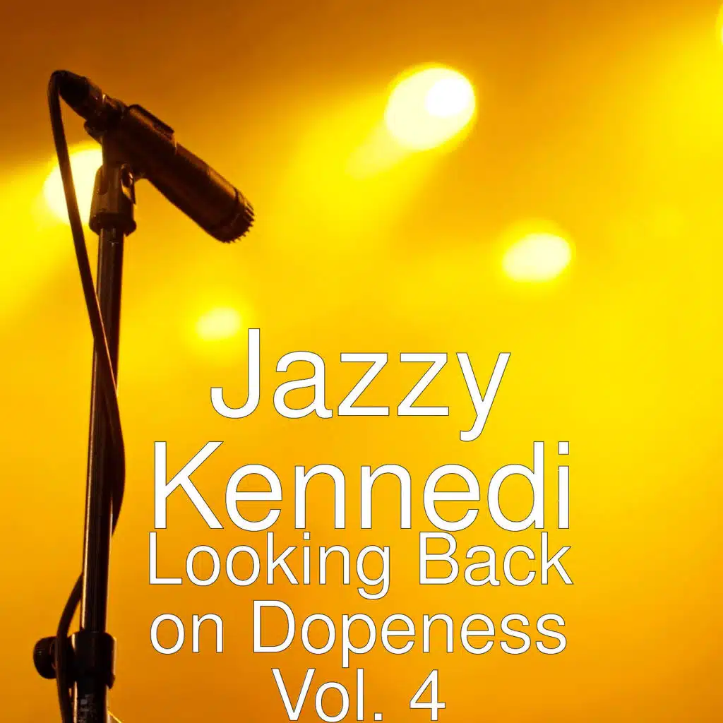 Looking Back on Dopeness Vol. 4