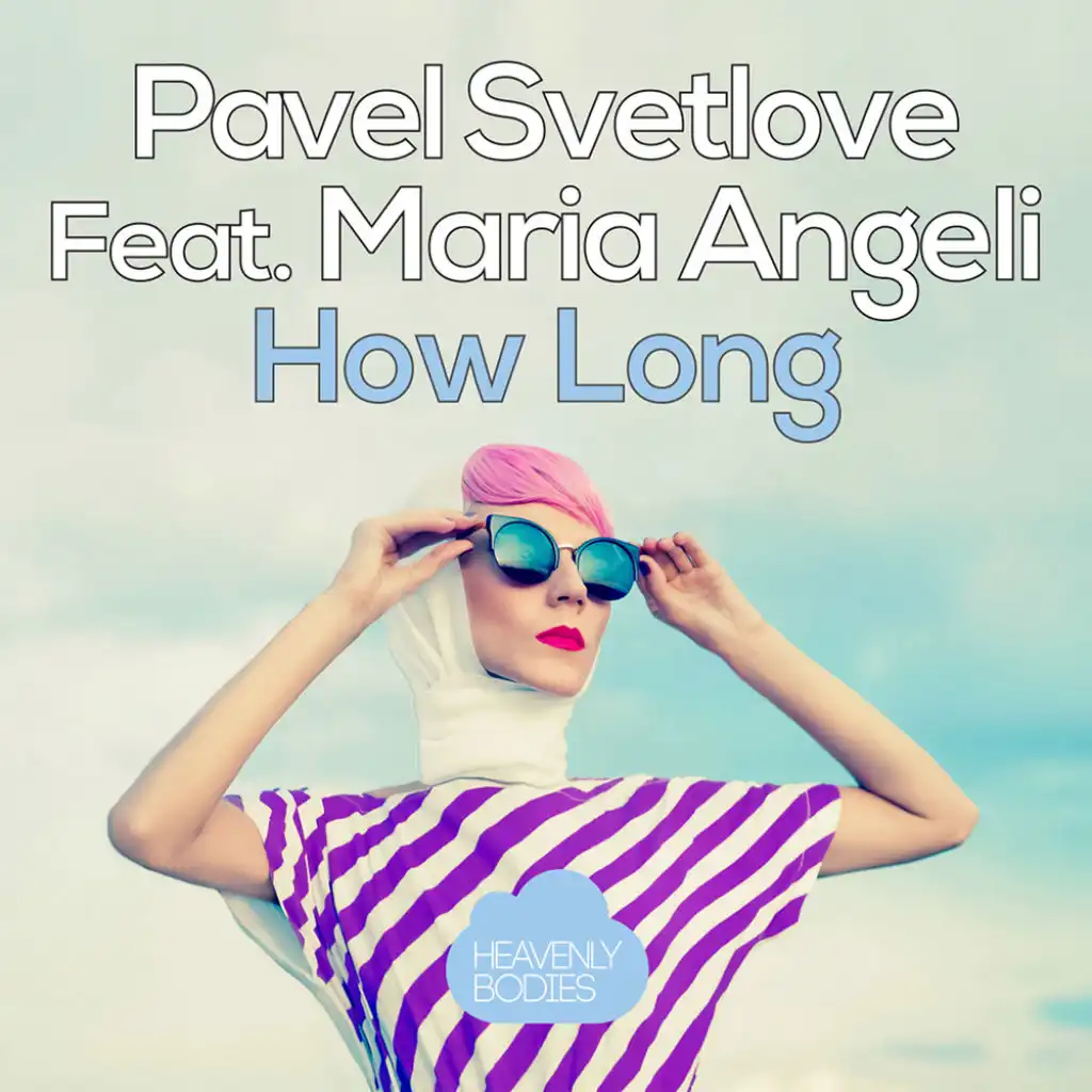 How Long (Dan Taneff Remix) [feat. Maria Angeli]