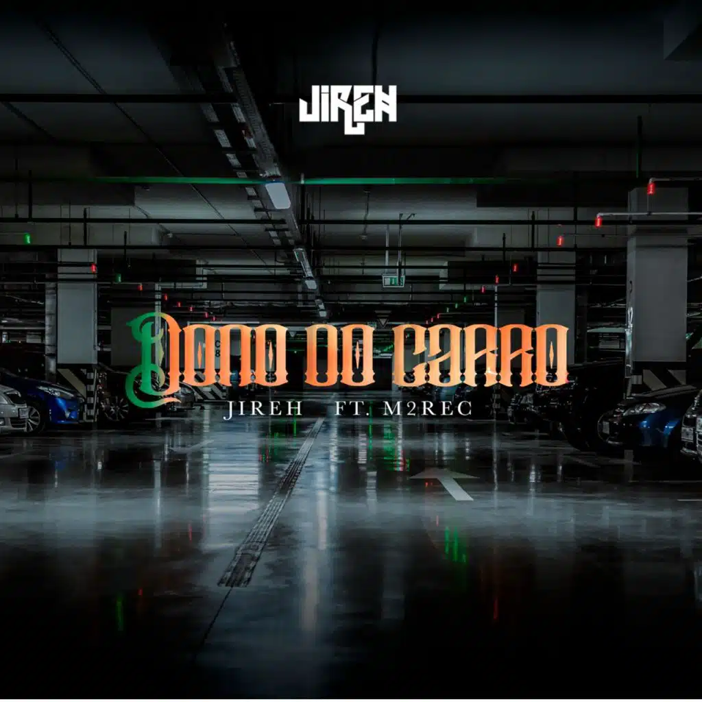Dono do Carro (feat. M2Rec)