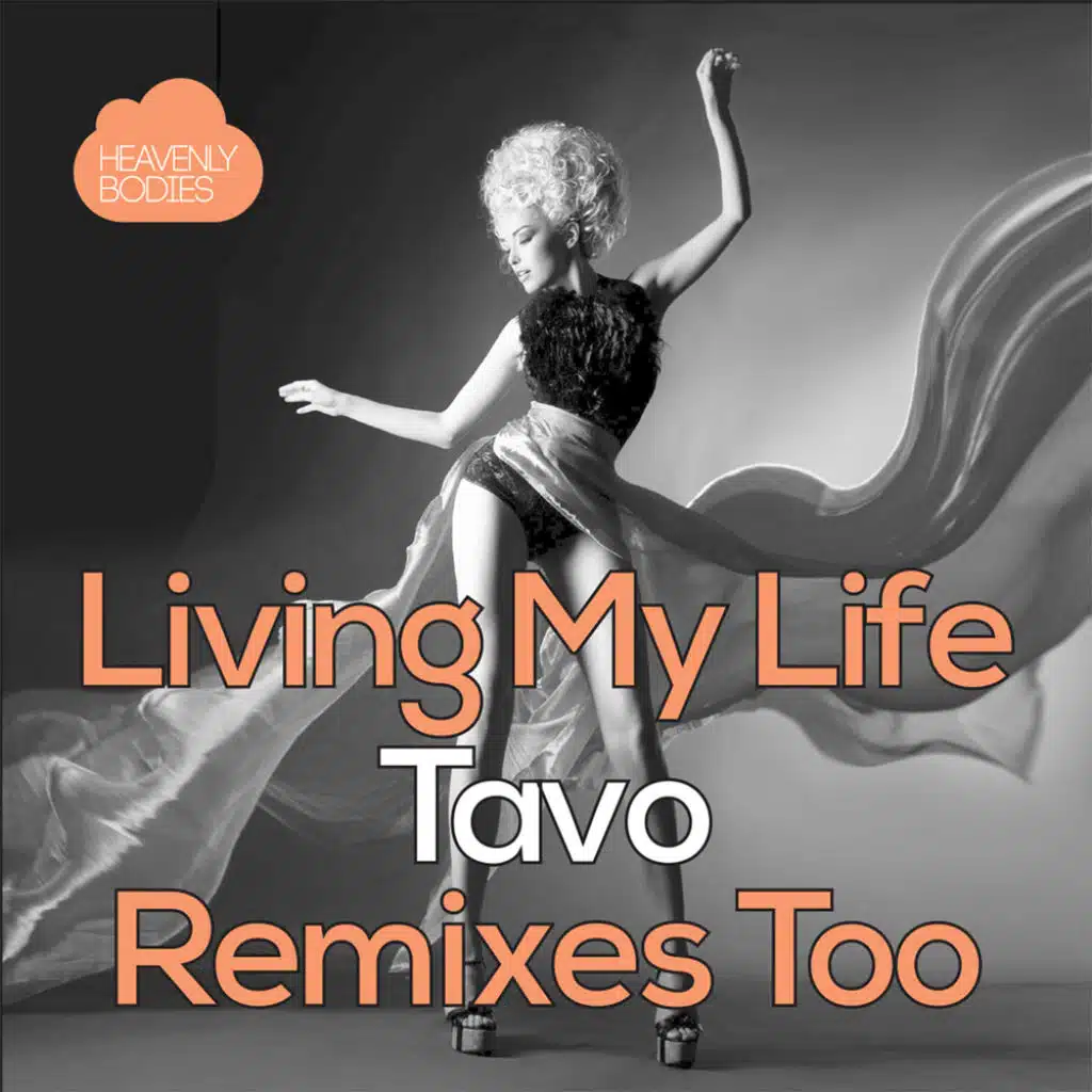 Living My Life (DJ Gray Remix)