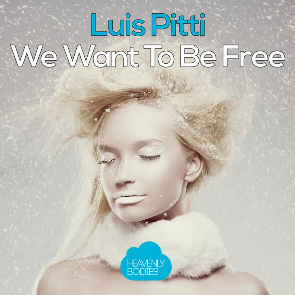 We Want To Be Free (Original Dub Mix)