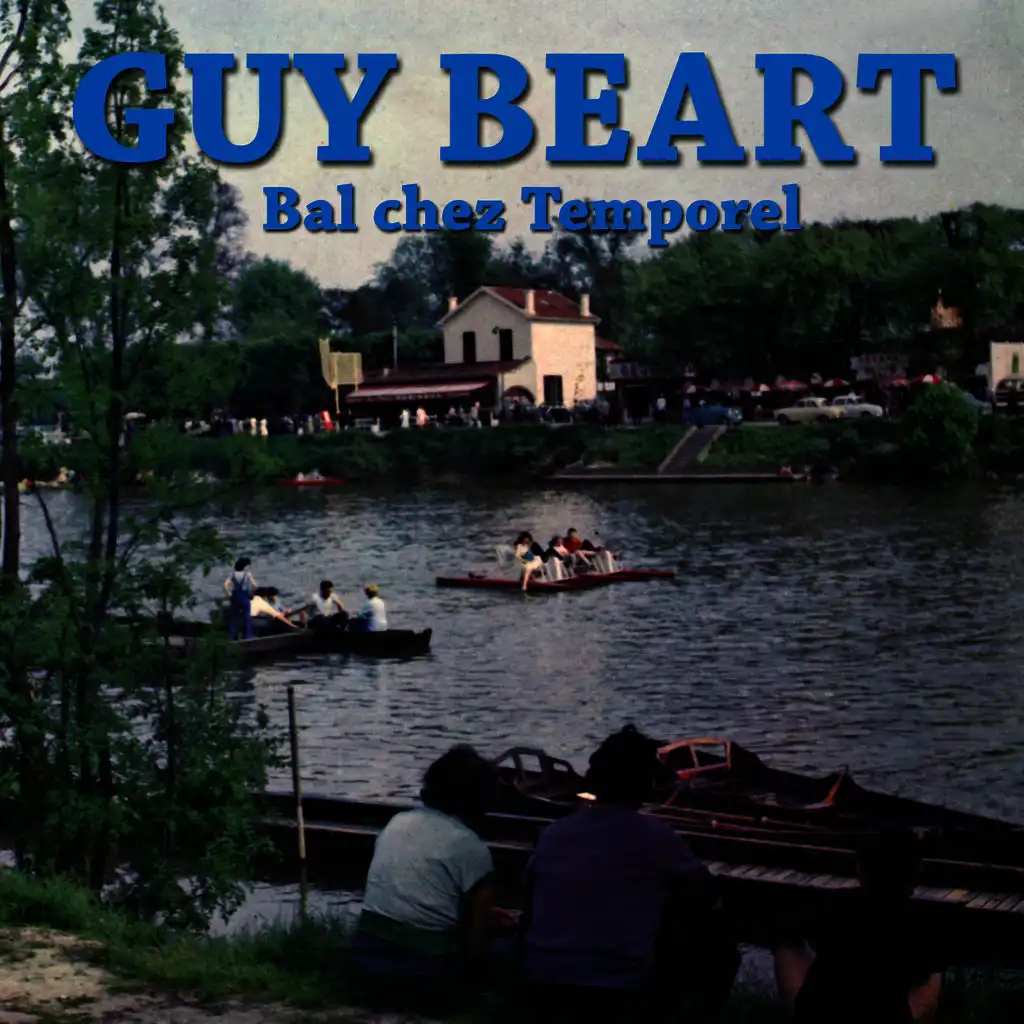 Guy Béart - Bal chez Temporel