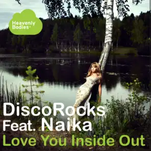 Love You Inside Out (feat. Naika)