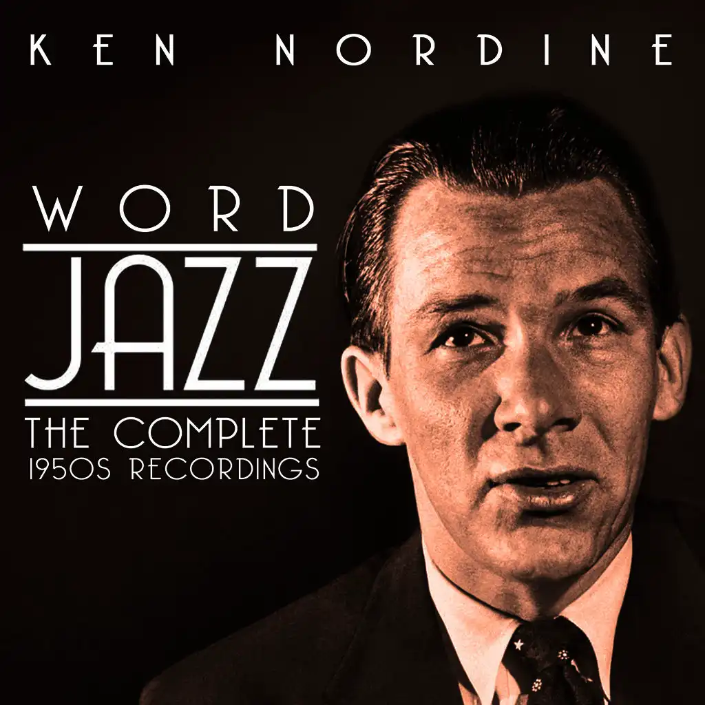 Word Jazz: The Complete 1950s Recordings