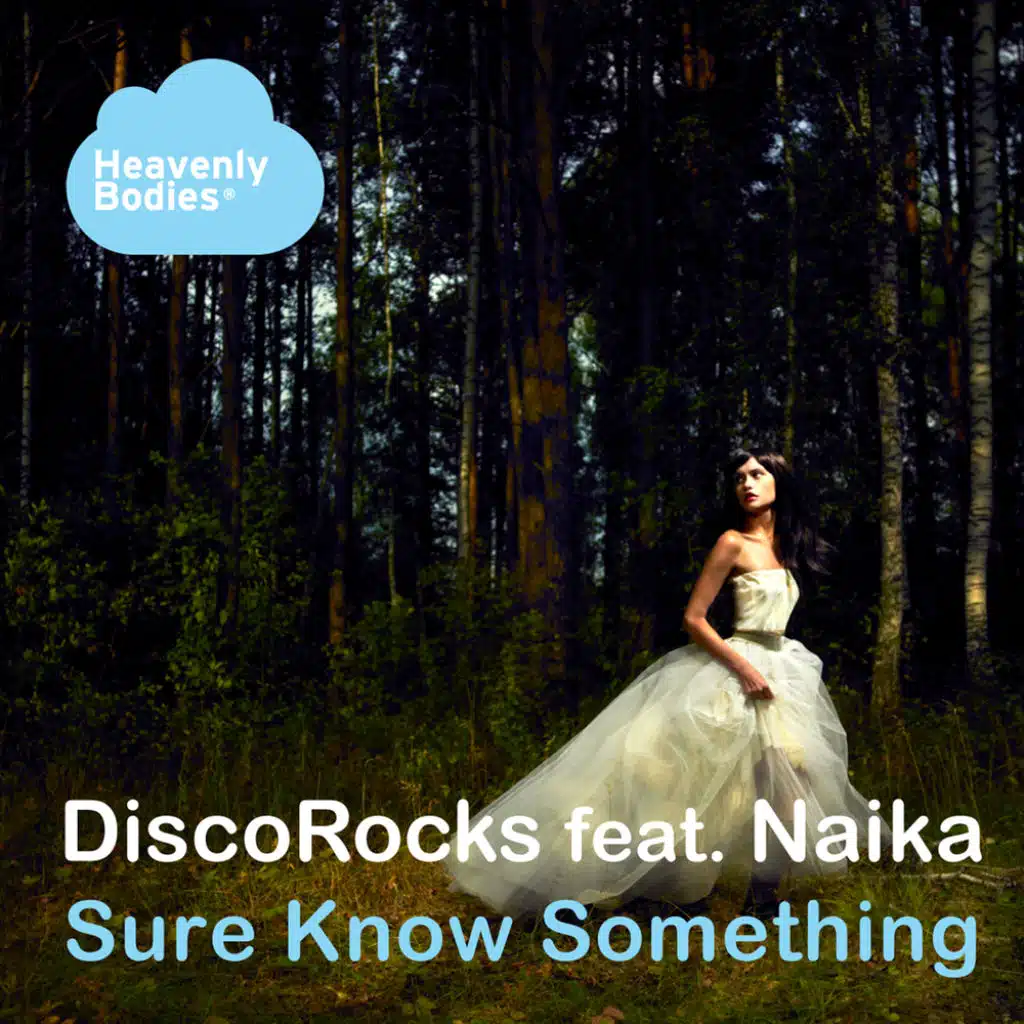 Sure Know Something (Johnny Bravo Beach Breez Radio Cut) [feat. Naika]