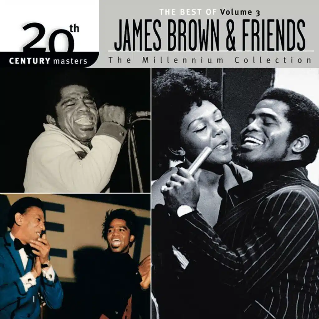 The Best Of James Brown 20th Century The Millennium Collection Vol. 3