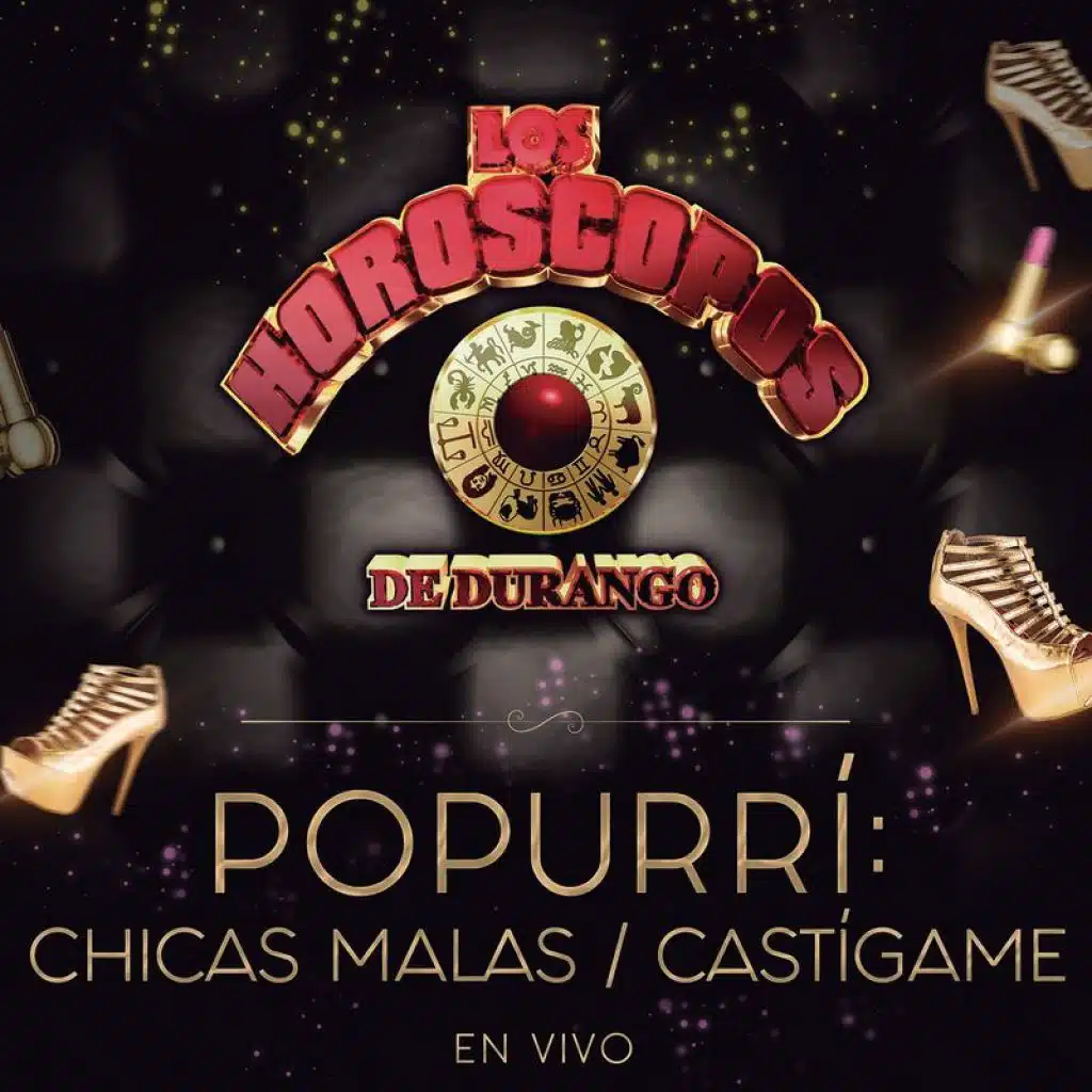 Popurrí:Las Chicas Malas/Castígame (En Vivo)