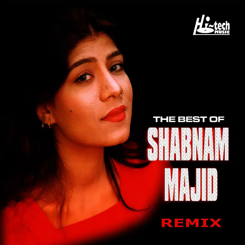 The Best Of Shabnam Majid -Remix