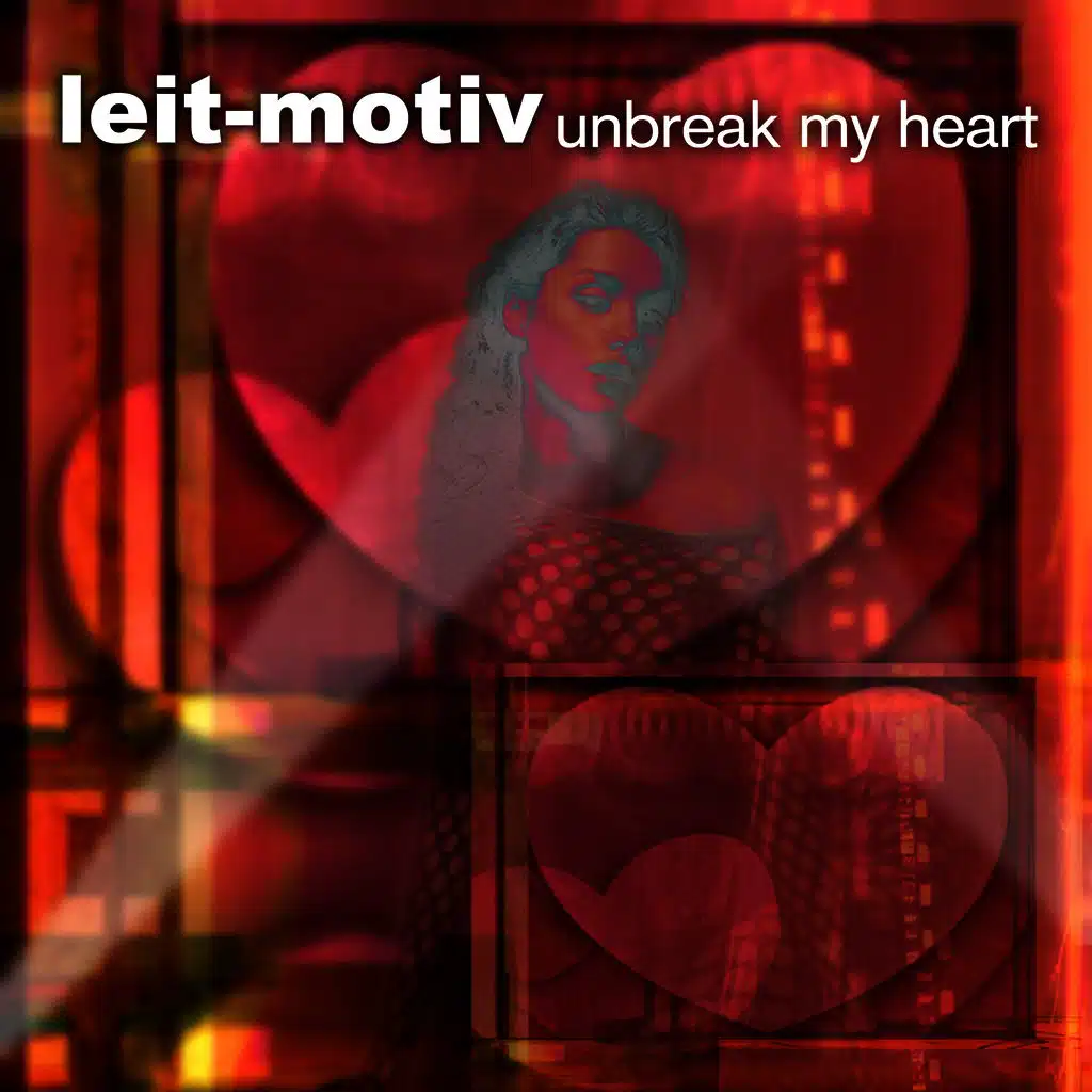 Unbreak My Heart