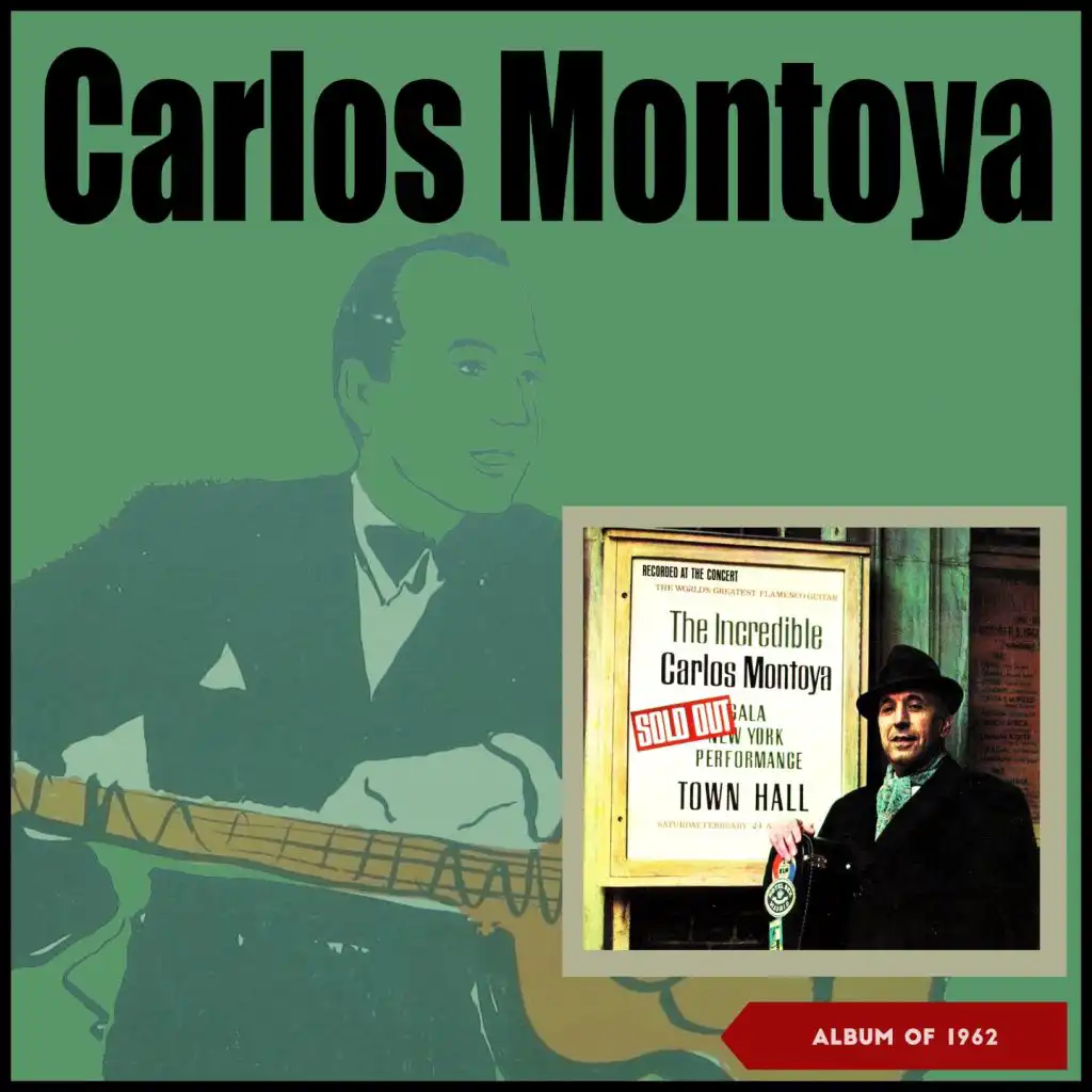 The Incredible Carlos Montoya (Album of 1962)