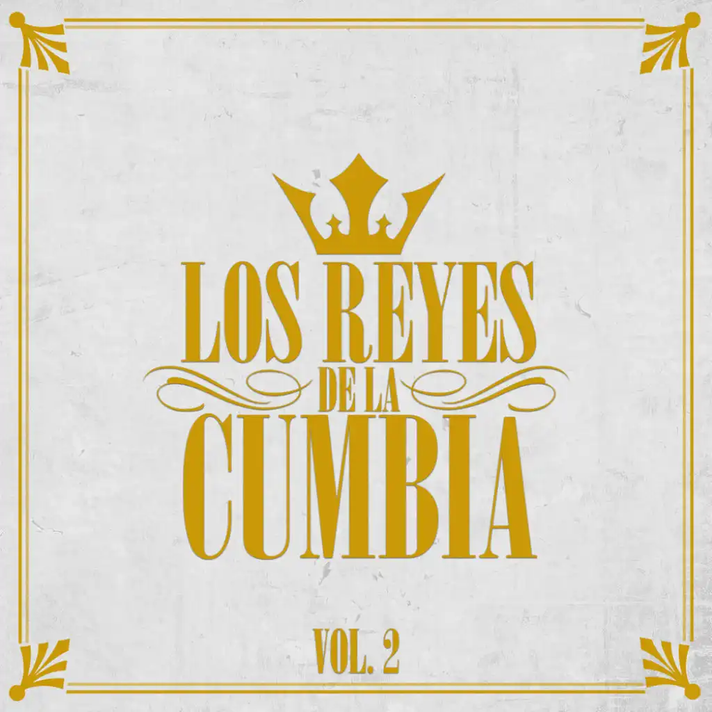 Los Reyes de la Cumbia Vol. 2