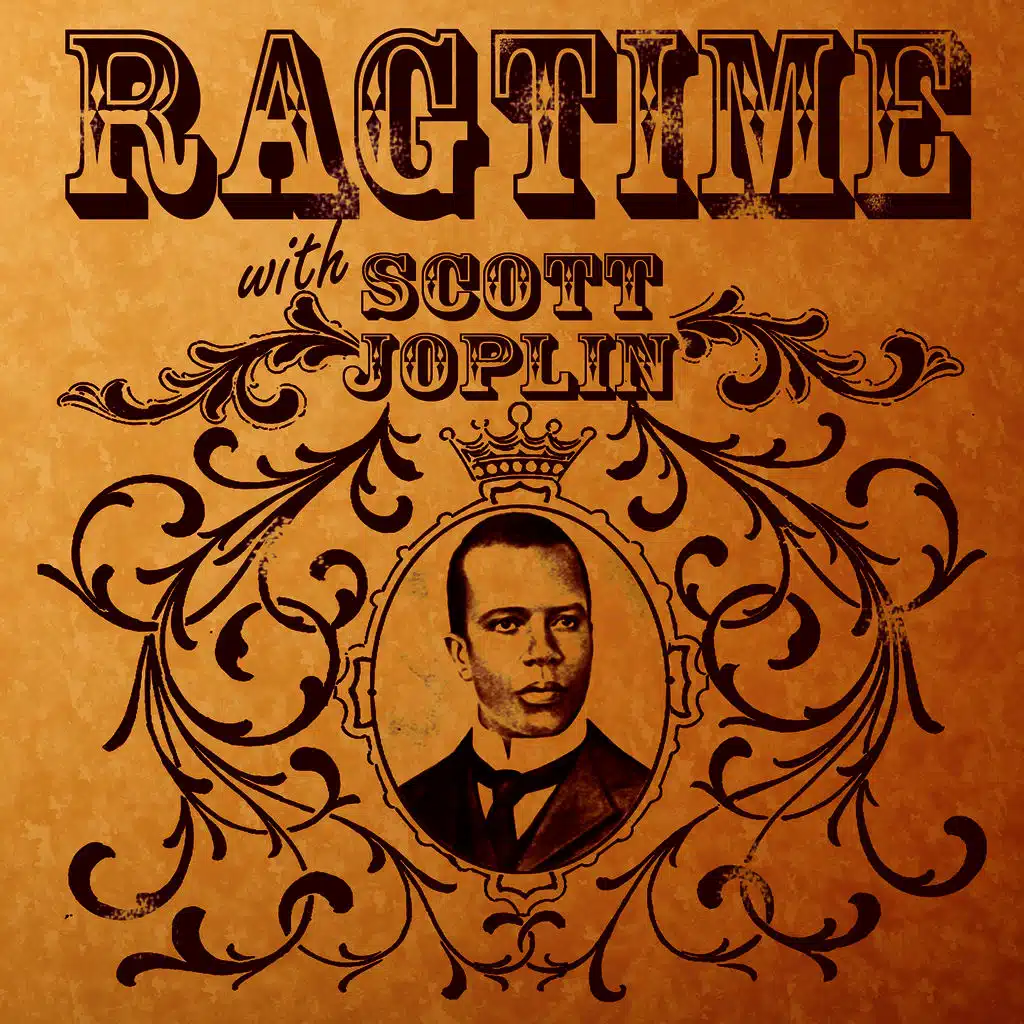 Ragtime With Scott Joplin