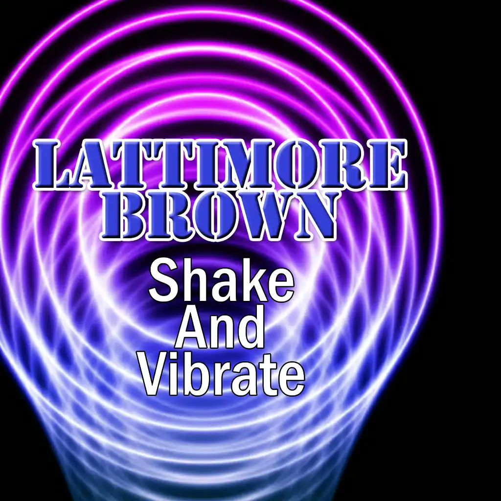 Shake And Vibrate