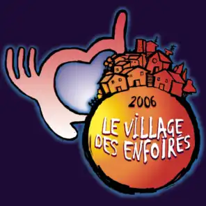Le village des Enfoirés (Live)