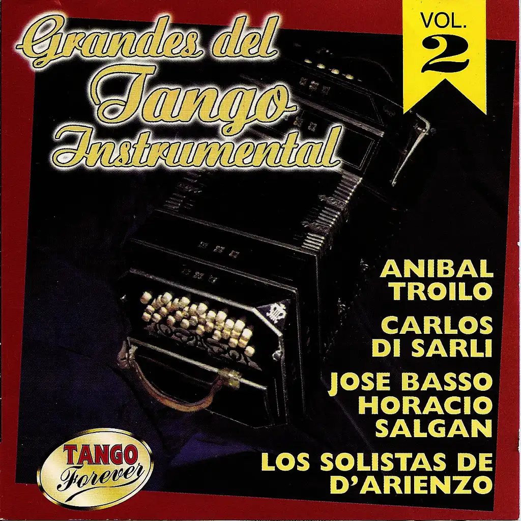Grandes del tango instrumental Vol. 2
