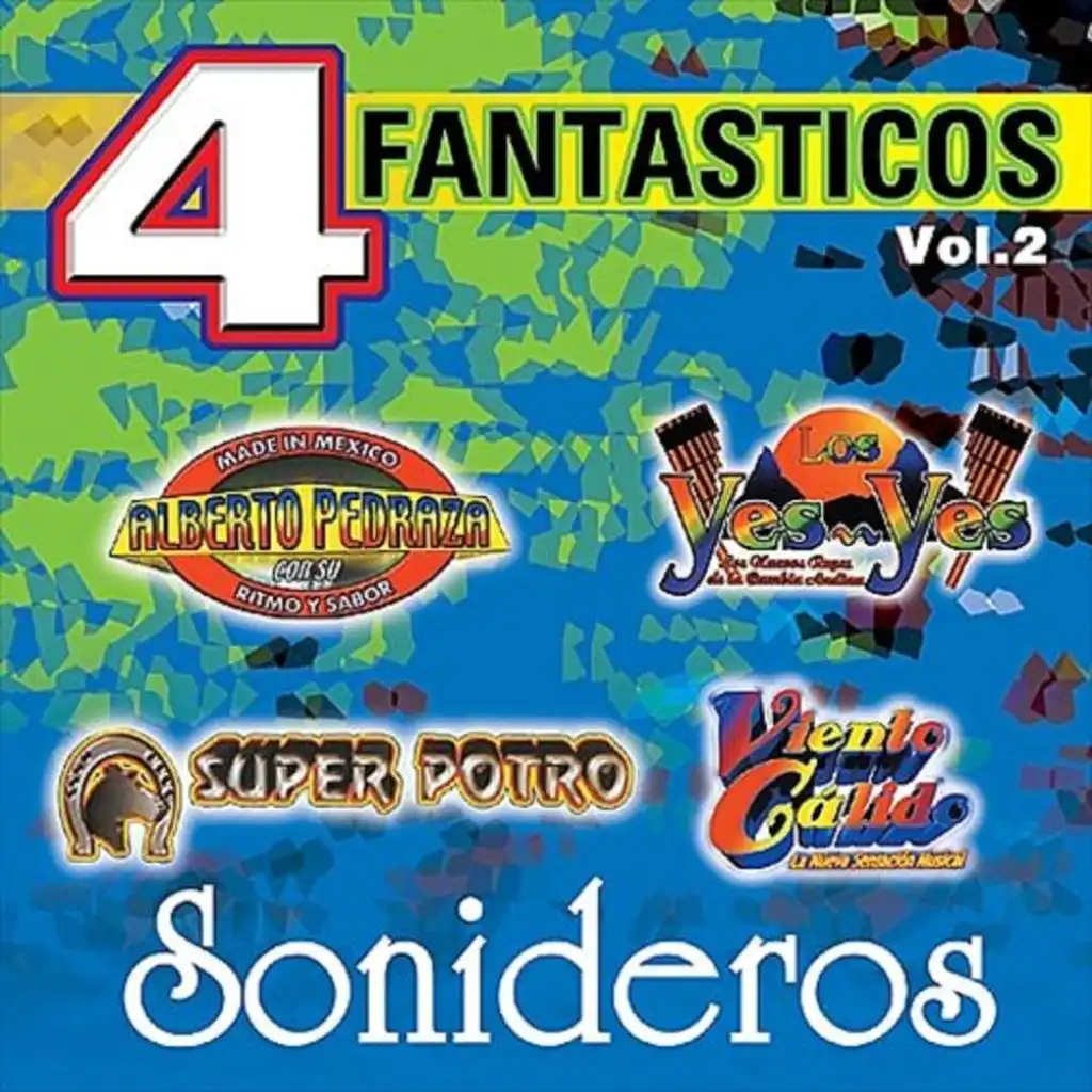 4 Fantasticos Sonideros, Vol. 2