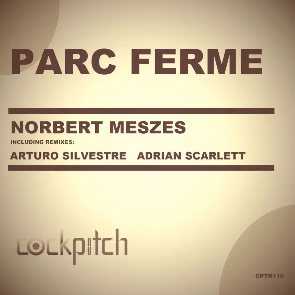 Parc Ferme (Arturo Silvestre Acid Remix)